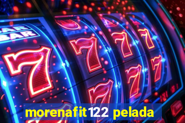 morenafit122 pelada